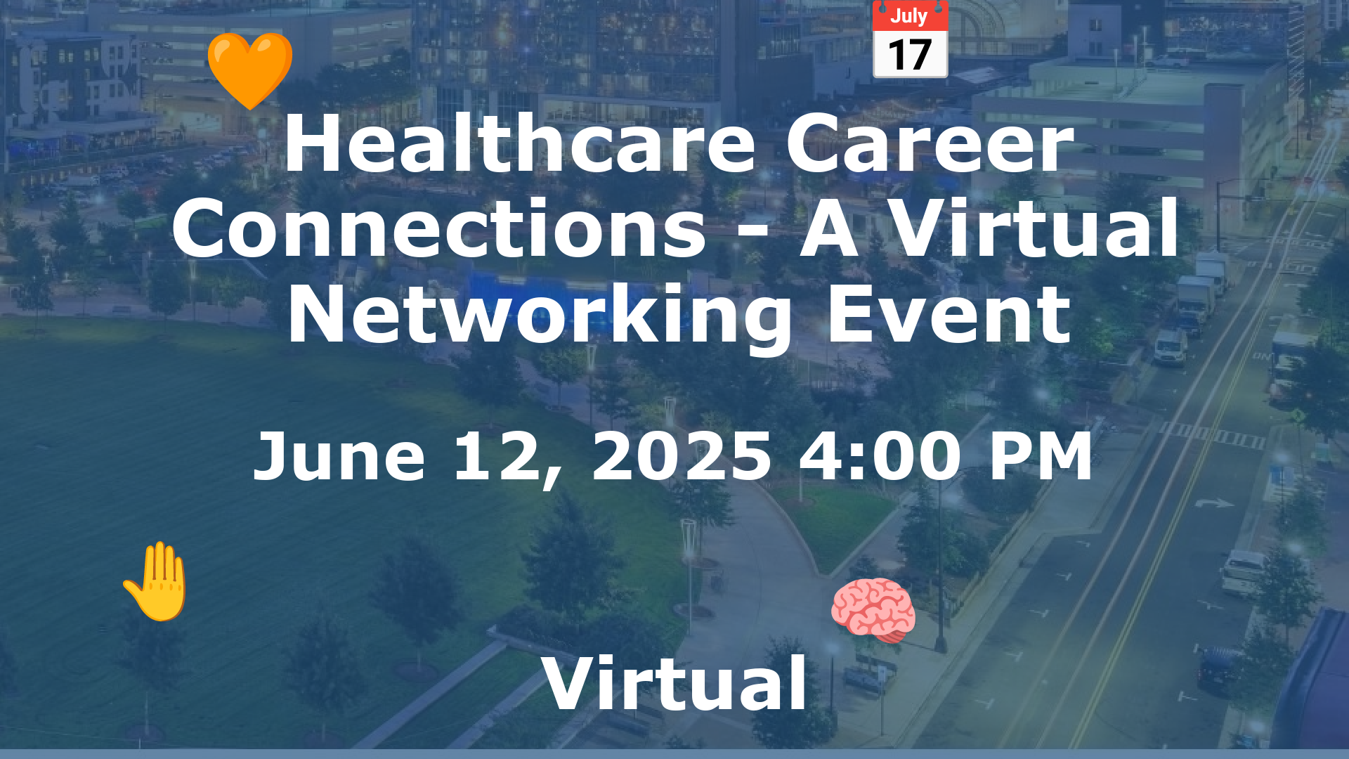 Healthcare Career Connections - A Virtual Networking Event event image